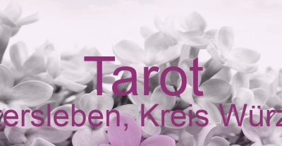 Tarot Güntersleben, Kreis Würzburg | Top-Experten für Kartenlegen, Wahrsagen, Hellsehen, Zukunftsdeutung. Tarot Güntersleben, Kreis Würzburg | Top-Experten für Kartenlegen, Wahrsagen, Hellsehen, Zukunftsdeutung.
